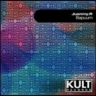Juanmyr - Bapuum (Guille Placencia Remix)