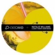Natalie Williams - U Dont Know (Giom Extented Remix)