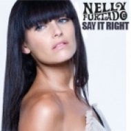 Nelly Furtado - Say It Right (Dj Fasten remix)