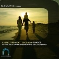 E-Spectro - Choice feat. Escenda (Original Mix)