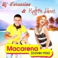 DJ TARANTINO & KATRIN MORO - Macarena (Extended Mix)