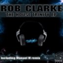 Rob Clarke - Life (Original Mix)