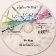 Lost Witness vs. Sassot - Sin Mas (Chapter XJ Remix)