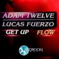 Adam Twelve, Lucas Fuerzo - Flow (Original Mix)