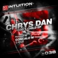 Chrys Dan - Gods Child (Goncalo M Remix)