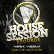 Patrick Hagenaar - Make The Floor Burn (DJ Sign, Manuel Voltera Remix)