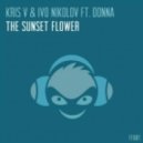 Kris, Ivo Nikolov, Donna - The Sunset Flower (D-Trax & Wallie Remix)