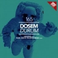 Dosem - Durum (Original Mix)