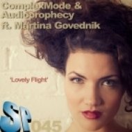 Complexmode, Audioprophecy, Martina Govednik - Lovely Flight (Vocal Mix)