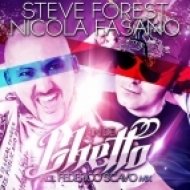 Steve Forest, Nicola Fasano - In De Ghetto (Johnny Beast Remix)