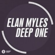 Elan Myles - Deep One (Original Mix)