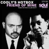 Cooly\'s Hotbox - Friend Of Mine (Rob Hayes Club Edit)