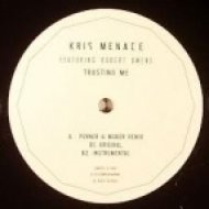 Kris Menace Feat. Robert Owens - Trusting Me (Eight & Eighteen Remix aka Daneel)