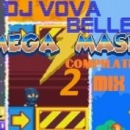 Dj Vova Beller - Mega Mash 2 (Compilation Mix 2013)