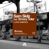 Sam Skilz feat. Emory Tole - I Love America (David Penn & Rober Gaez Remix)