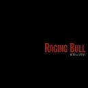 Boss & Swan - Raging Bull ()