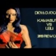 DiGi & DjGogos - Kamasutra vs. Leili (2013 Extended Rework)