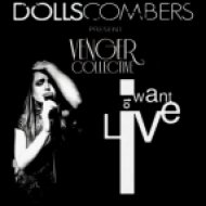 Dolls Combers Present Venger Collective - I Want To Live (Kolya Smart Soulful Remix)