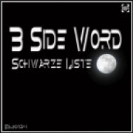 Schvarze Liste - B Side Word (Original Mix)