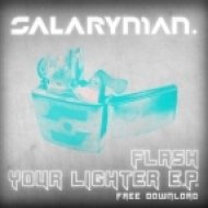 Salaryman - Flash Your Lighter ()