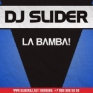 DJ Slider - La Bamba! (Club Mix)