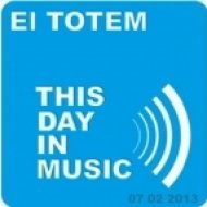 El Totem - This Day In Music ()