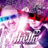 Nicola Fasano, Steve Forest, Die Hoerer - In de Ghetto (Die Hoerer Mix)