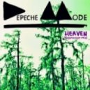 Depeche Mode - Heaven (Freemasons Club Mix)