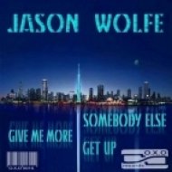 Jason Wolfe - Somebody Else (Original)