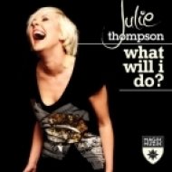 Julie Thompson - What Will I Do? (Club Mix)