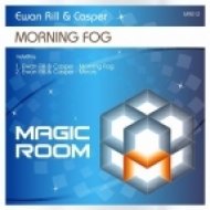 Ewan Rill & Casper - Morning Fog (Original Mix)