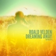 Roald Velden - Dreaming Away (Original Mix)