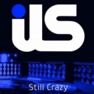 ILS - Still Crazy feat. Jewels Lindt (Under This Remix)