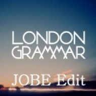 London Grammar - Hey Now (JOBE Edit)