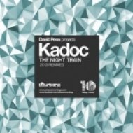 Kadoc - The Night Train (Amo + Navas Rework)