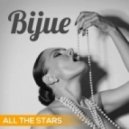Bijue - All The Stars (Extended Version)