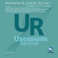 Stanisha & Volkan Erman - Desert Flower (Leslie Von Dees Remix)