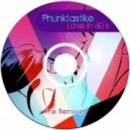 Phunktastike - Love In 80\'s (Be.Lanuit & Sandro Bianchi Remix)