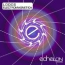 Lodos - Electromagnetica (The Madison Remix)