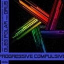 Oleg Polar pres. Orus - Progressive Compulsive 015 (Breaks Exposition)