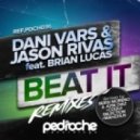 Dani Vars, Jason Rivas, Coqui Selection - Beat It feat. Brian Lucas (Coqui Selection Remix)