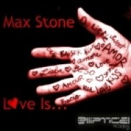 Max Stone - Love Is ( W & D Chill Down Remix)