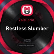 ZaRDoNiC - Restless Slumber (Dj SuNKeePeRZ remix)