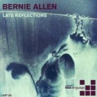 Bernie Allen - Late Reflections (Manmachine Remix)