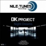 DK Project - Night Dreams (Original Mix)