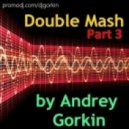 John Newman, Relanium, Dj Viduta & Dj DimixeR vs. Nikita Neo - Love Me Again (Andrey Gorkin Mash Up)