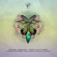 Damian Uzabiaga - Corny Ain\'t Sweet (Alberto Santizzo \'Don\'t Try To Change Me\' Mix)