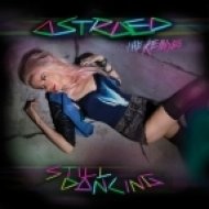 Astraea - Still Dancing (Bill Hamel Extended Mix)