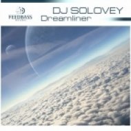DJ Solovey - Dreamliner (Original Mix)