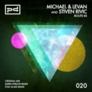 Stiven Rivic, Michael & Levan - Route 85 (Darin Epsilon Remix)